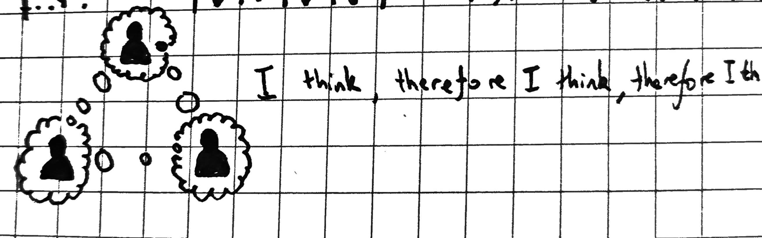 I think therefore I think (initial sketch), Pen